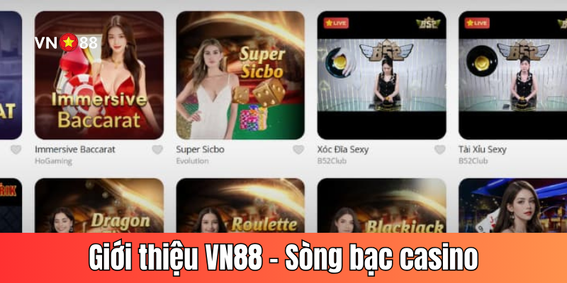 Giới thiệu VN88 – Sòng bạc casino